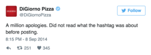 Screenshot of Digiorno's tweet reading: "A million apologies. Did not read what the hashtag was about before posting."